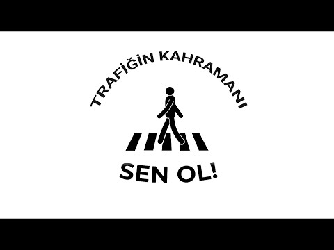 Öncelik Yayanın, Öncelik Hayatın | Trafiğin Kahramanı Ol!