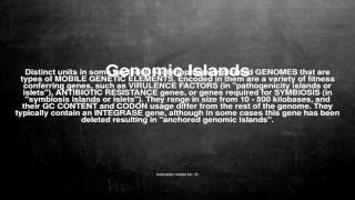 Medical vocabulary: What does Genomic Islands mean