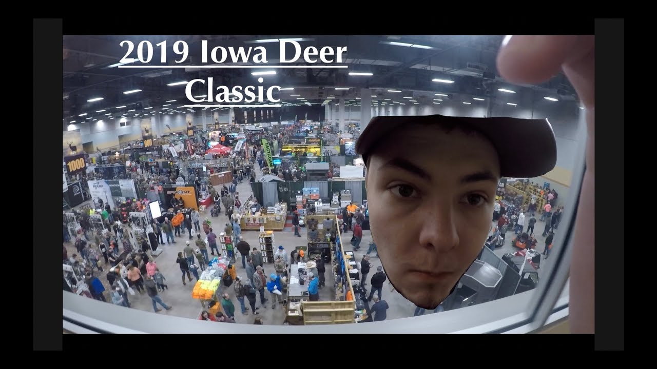 Iowa Deer Classic 2019 YouTube