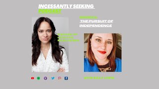 Episode 2: The Pursuit of Independence with Kelly Lewis