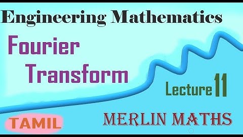 Engineering Maths 3 - Fourier Transform - problem under Fourier cosine transform - Tamil