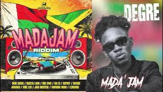 Degre - Mada'jam (Madajam Riddim)