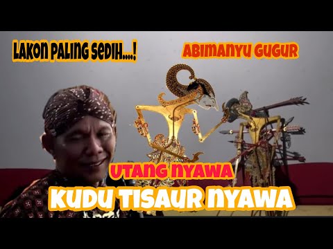 LAKON PALING SEDIH...! Abimanyu gugur, Arjuna ngamuk balas dendam #KI.SENO NUGRAHA#