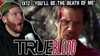 It was HIM?! | First time watching TRUE BLOOD 1x12 'You'll Be the Death of Me' REACTION