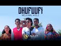Melkamu Ayele Dhufuufi Ethiopian Oromo Music 2022 Official Video Melkamu Ayele Dhufuufi Ethiopian Oromo Music 2022 Official Video