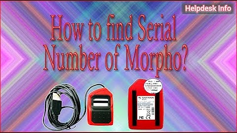 How to find Serial Number of Morpho? | SBI Kiosk | मॉर्फो सीरियल नंबर