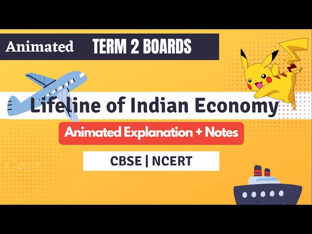 LIFELINES OF NATIONAL ECONOMY | CLASS 10 | CBSE GEOGRAPHY CHAPTER 7 class=