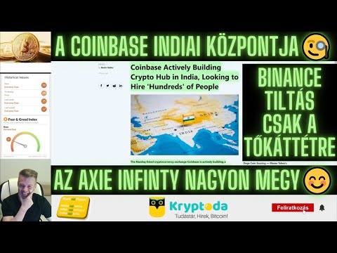 Bitcoin Hírek (233) - A Coinbase igen komolyan építi az Indiai Kripto Központját! 