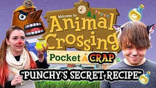 Animal Crossing: Pocket Crap - Punchy's Secret Recipe