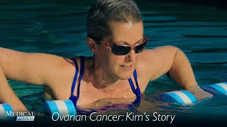 Medical Stories  Ovarian Cancer: Kim's Story