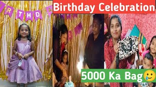 Mujhe Bhi Chaiye 5000 Ka Bag || Aarohi ka Birthday Vlog || Bhut Enjoy kiye💃🎉❤️@kashish24vlog