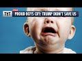 Proud Boys Meltdown "Trump Didn't Save Us!"