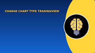 How to change chart type in tradingview