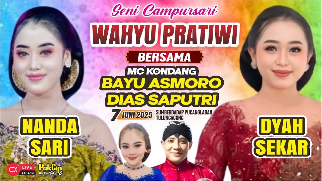 #LiVE CAMPURSARi WAHYU PRATiWi BT: NANDASARI & DYAH SEKAR || 07-06-25 || PUCANGLABAN TULUNGAGUNG