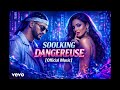 Soolking Dangereuse Official Music mp3