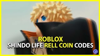 160K COINS) Shindo Life RELL Coin Codes (October 2021) - Quickest and  Easiest Way to get Rell Coins 