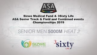 2019 SA Seniors - Men 5000m Heat 2
