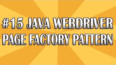 JUnit Selenium Webdriver Tutorial 15 (Page Factory) | QAShahin