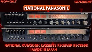 NATIONAL PANASONIC STEREO CASSETTE RECEIVER RE-7860B Price - 9000/- Only Contact No - 9871265010