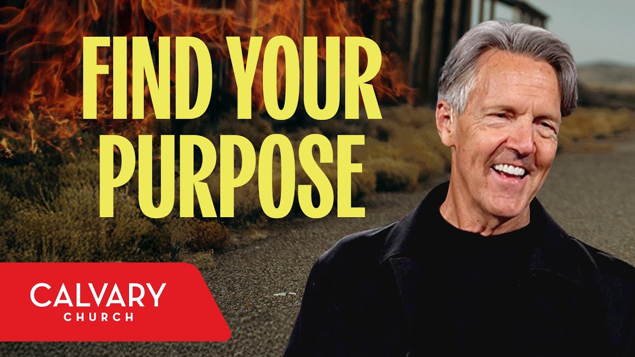 Finding Your Purpose in Life - Nehemiah 2:1-10 - Skip Heitzig