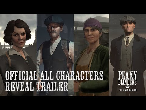 Peaky Blinders: The King's Ransom | Official All Characters Reveal Trailer