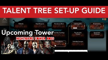 MK MOBILE 3.0 New Talent Tree SET-UP Guide AND Upcoming TOWER