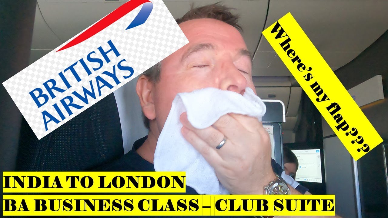 India to London in BA Business Class - Club Suite