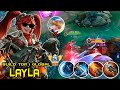 WTF DAMAGE!! LAYLA BEST 1 HIT BUILD 2024!!🔥BUILD TOP 1 GLOBAL LAYLA ~ MLBB