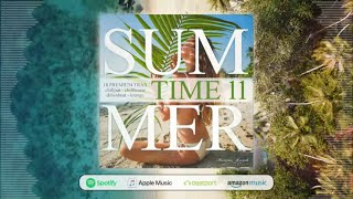 DJ Maretimo - Summer Time Vol.11 (Full Album) 18 Premium Chillout & Lounge Trax