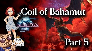 FFXIV Coil /w Ethys Asher - Part 5 finale