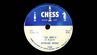 Howlin' Wolf "Oh Red!!"