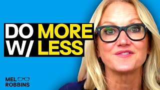 This 5 Second Trick Helps You Get MORE Done By Doing LESS | Mel Robbins