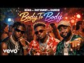 Rema Ft Rayvanny Davido Body To Body Official Lyrics Music Video 2026