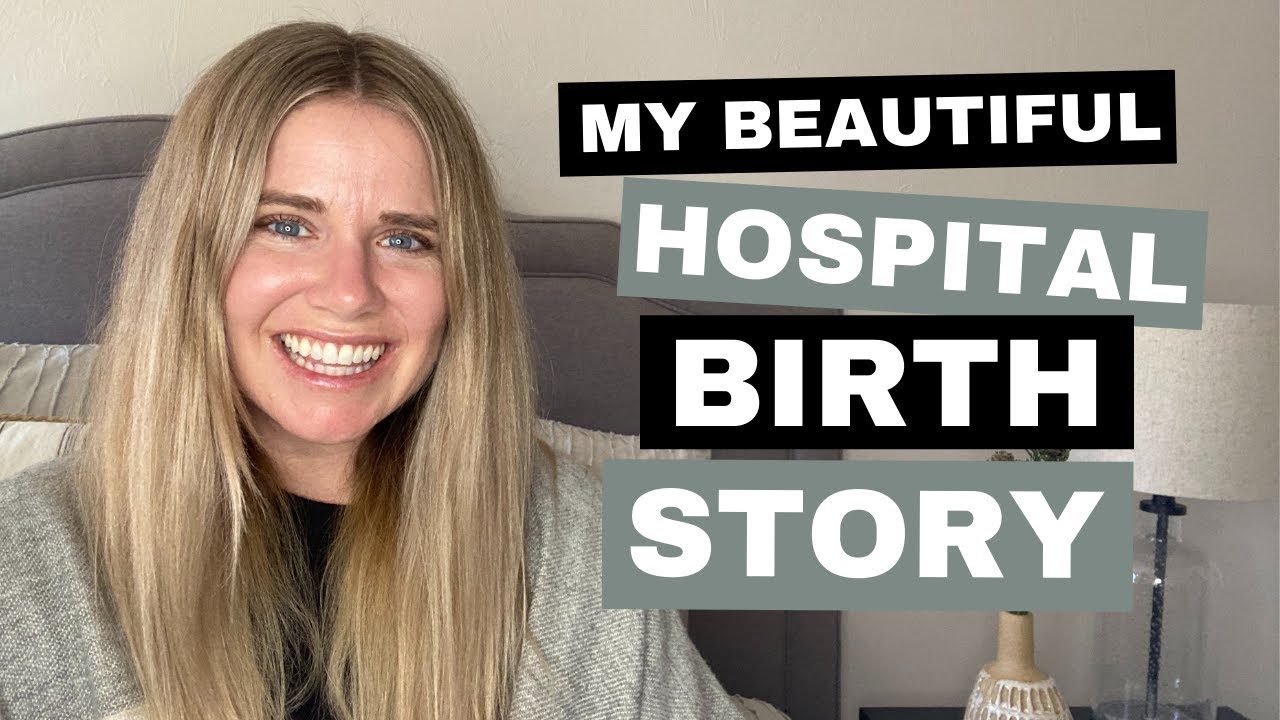 My Positive Hospital Birth Story
