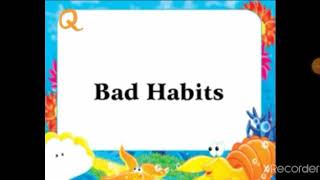 BAD HABITS NURSERY