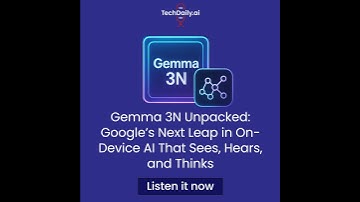 Google’s Gemma 3N multimodal AI