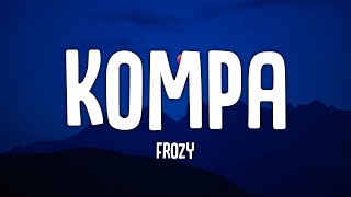 Frozy - Kompa (Full tiktok song) by Fab Music 1,328 views 3 weeks ago 4 minutes, 6 seconds