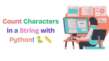 How to Count Characters in a String Using Python | Easy & Fast Tutorial | Megabyte Coding