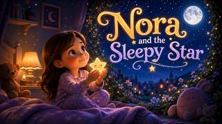 Details Nora and the Sleepy Star |The Night Nora Discovered Her Star's Magic News