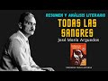 Cuestionario sobre 'Todas las Sangres'