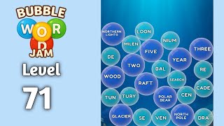 Bubble word jam level 71 walkthrough solution 