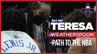 Teresa Weatherspoon's Inspirational Path to the NBA | New Orleans Pelicans