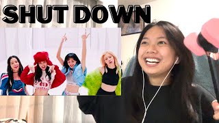 BLACKPINK - ‘Shut Down’ M/V ( BLINK REACTION )