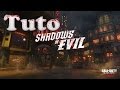 Tuto zombie   black ops 3  comment bien dbuter  shadow of evil