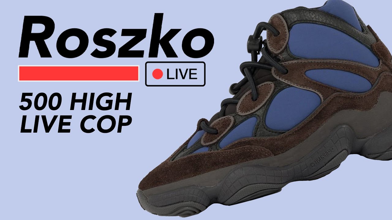 LIVE COP: YEEZY 500 HIGH TYRIAN