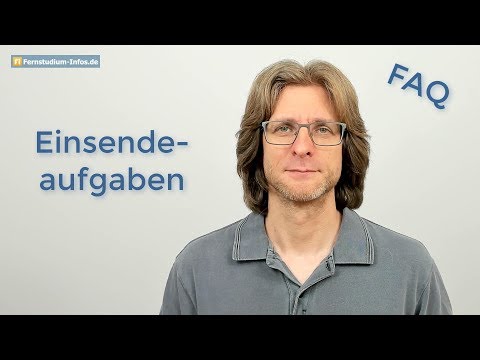 Was hat es mit den Einsendeaufgaben im Fernstudium auf sich?