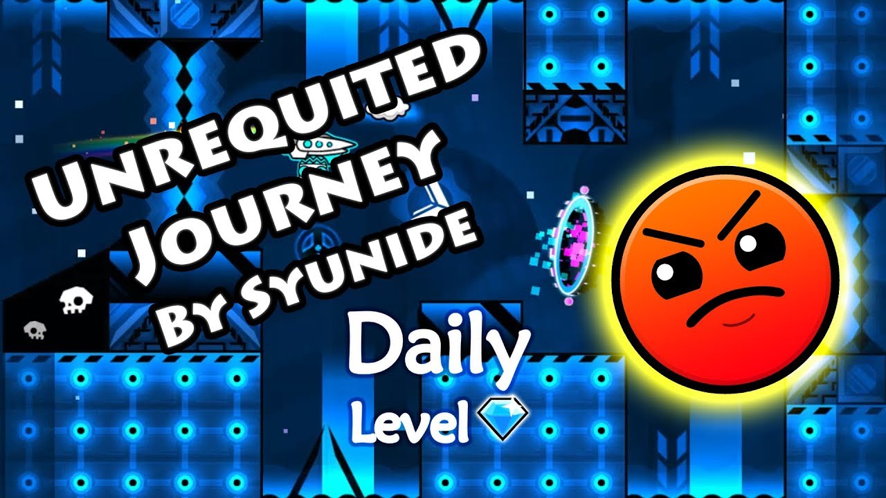 Geometry Dash - Unrequited Journey (By Syunide) ~ Daily Level 