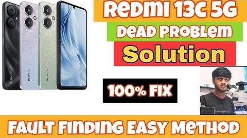 Redmi 13c 5G Dead solution Redmi 13c 5G Dead Problem 🔥