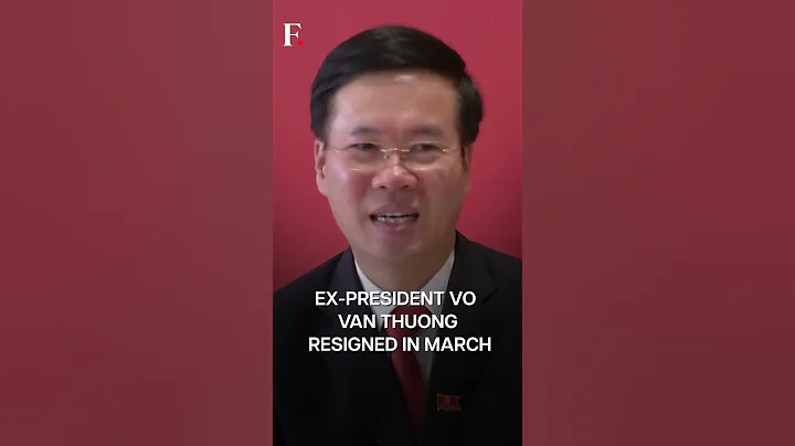 Vietnam's Ruling Party Nominates Police Minister as President | Subscribe to Firstpost - DayDayNews