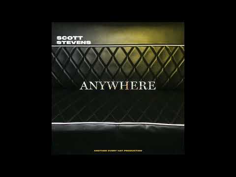 Watch Scott Stevens - Anywhere (Official Audio) on YouTube